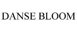 DANSE BLOOM
