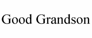 GOOD GRANDSON