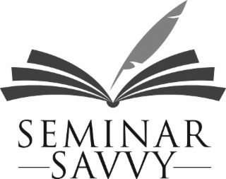 SEMINAR SAVVY