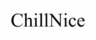 CHILLNICE