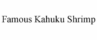 FAMOUS KAHUKU SHRIMP
