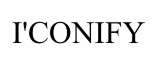 I'CONIFY