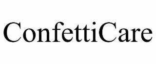 CONFETTICARE