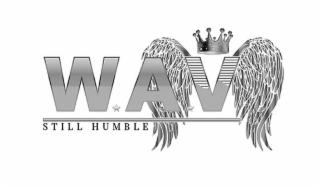 W.A.V STILL HUMBLE