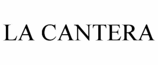 LA CANTERA