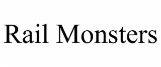 RAIL MONSTERS
