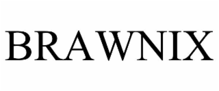 BRAWNIX