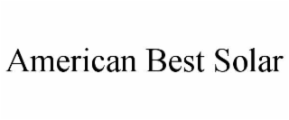AMERICAN BEST SOLAR