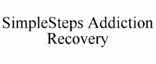 SIMPLESTEPS ADDICTION RECOVERY