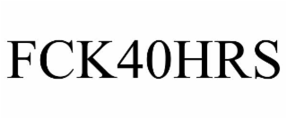 FCK40HRS