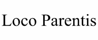 LOCO PARENTIS