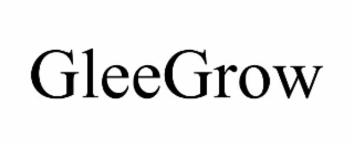 GLEEGROW