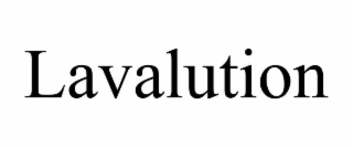 LAVALUTION