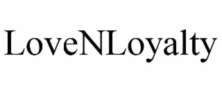 LOVENLOYALTY