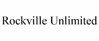 ROCKVILLE UNLIMITED