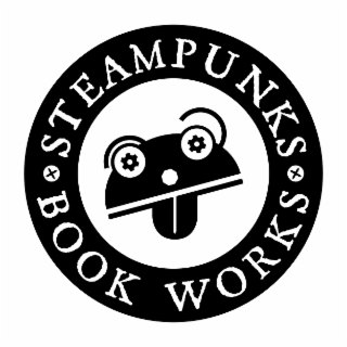STEAMPUNKS BOOK WORKS