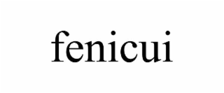 FENICUI