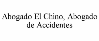 ABOGADO EL CHINO, ABOGADO DE ACCIDENTES
