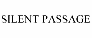 SILENT PASSAGE