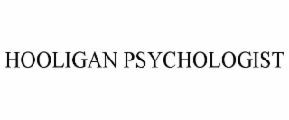 HOOLIGAN PSYCHOLOGIST