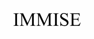 IMMISE