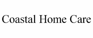 COASTAL HOME CARE