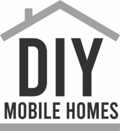 DIY MOBILE HOMES