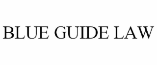 BLUE GUIDE LAW