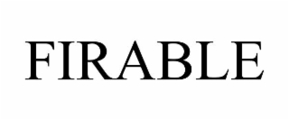 FIRABLE