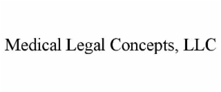 MEDICAL LEGAL CONCEPTS, LLC