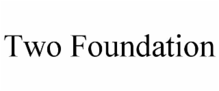 TWO FOUNDATION
