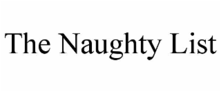 THE NAUGHTY LIST