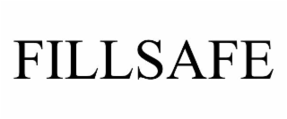 FILLSAFE