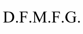 D.F.M.F.G.