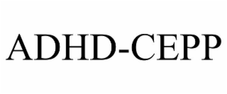ADHD-CEPP