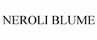 NEROLI BLUME