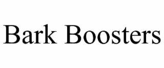 BARK BOOSTERS
