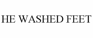 HE WASHED FEET