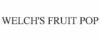 WELCH'S FRUIT POP