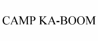 CAMP KA-BOOM