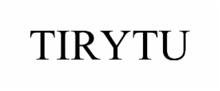 TIRYTU