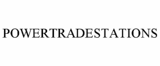 POWERTRADESTATIONS