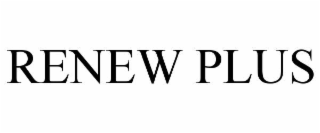 RENEW PLUS