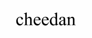 CHEEDAN