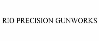 RIO PRECISION GUNWORKS