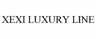XEXI LUXURY LINE