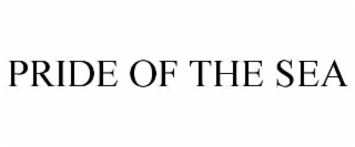 PRIDE OF THE SEA