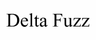 DELTA FUZZ