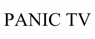 PANIC TV