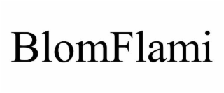 BLOMFLAMI